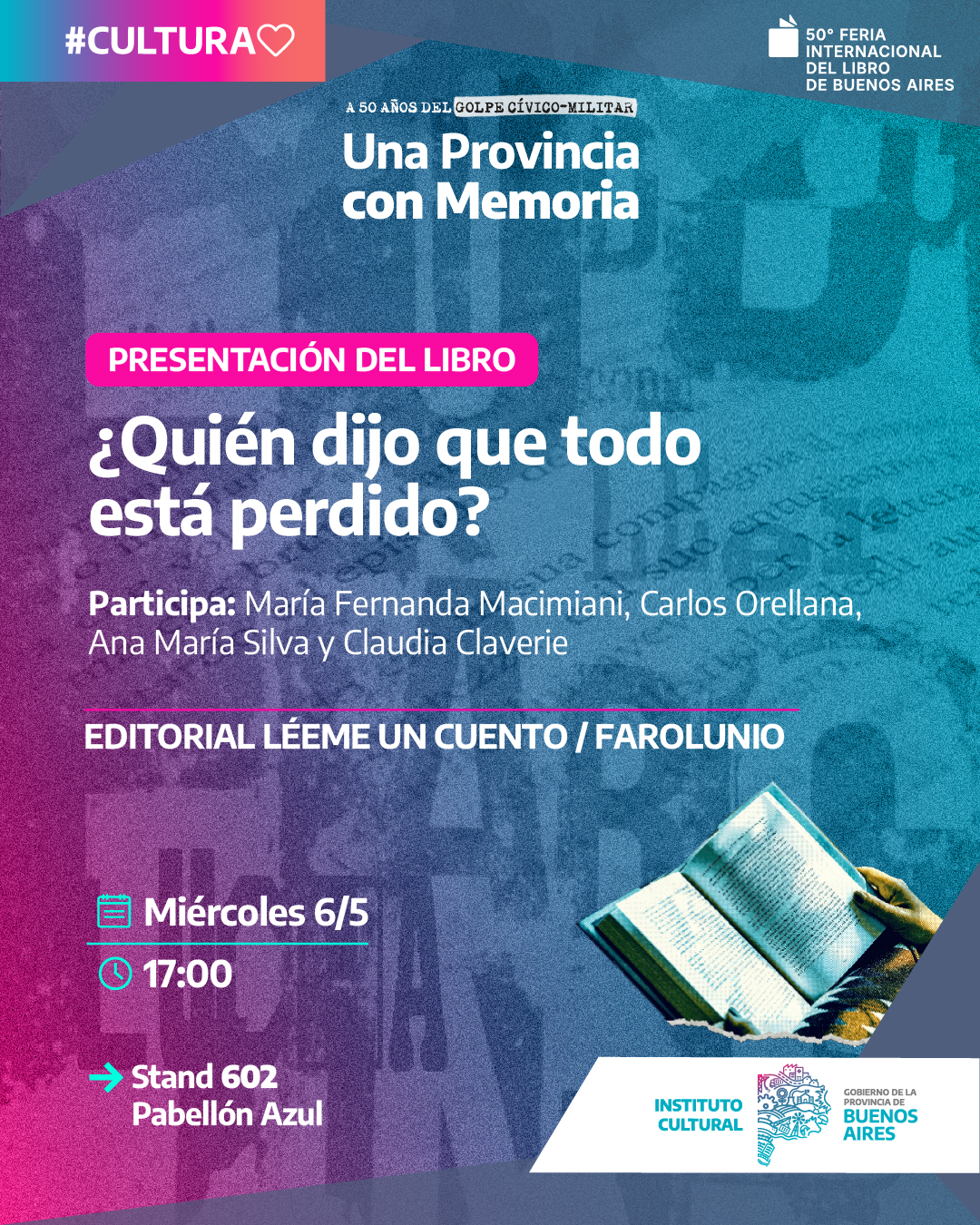 ¿Quién dijo que todo está perdido? Léeme un cuento y FAROLUNIO Ediciones en la Feria del Libro, Stand Provincia de Buenos Aires.