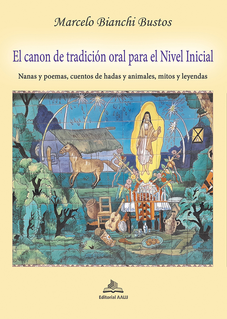 El canon de tradición oral para Nivel Inicial